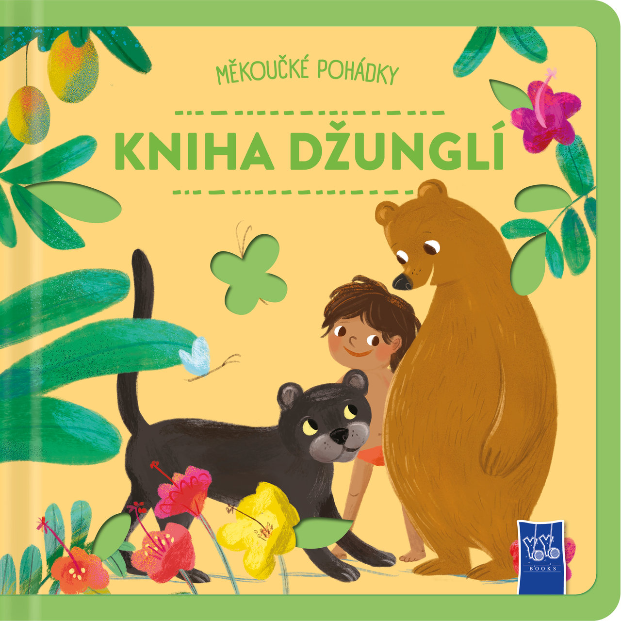 Měkoučké pohádky Kniha džunglí
