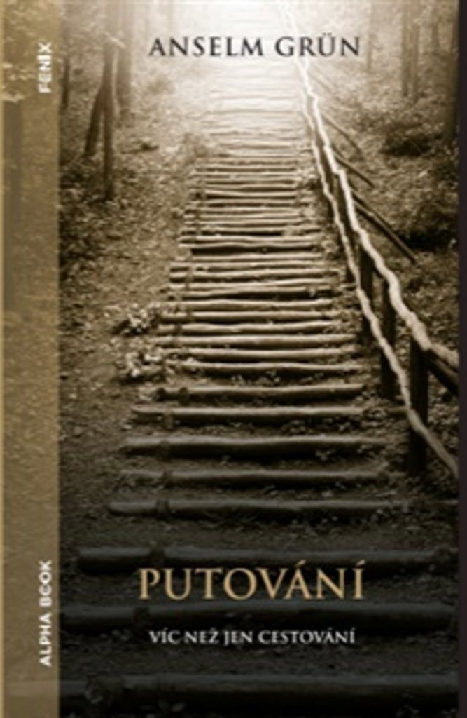 Putování: Víc než jen cestování