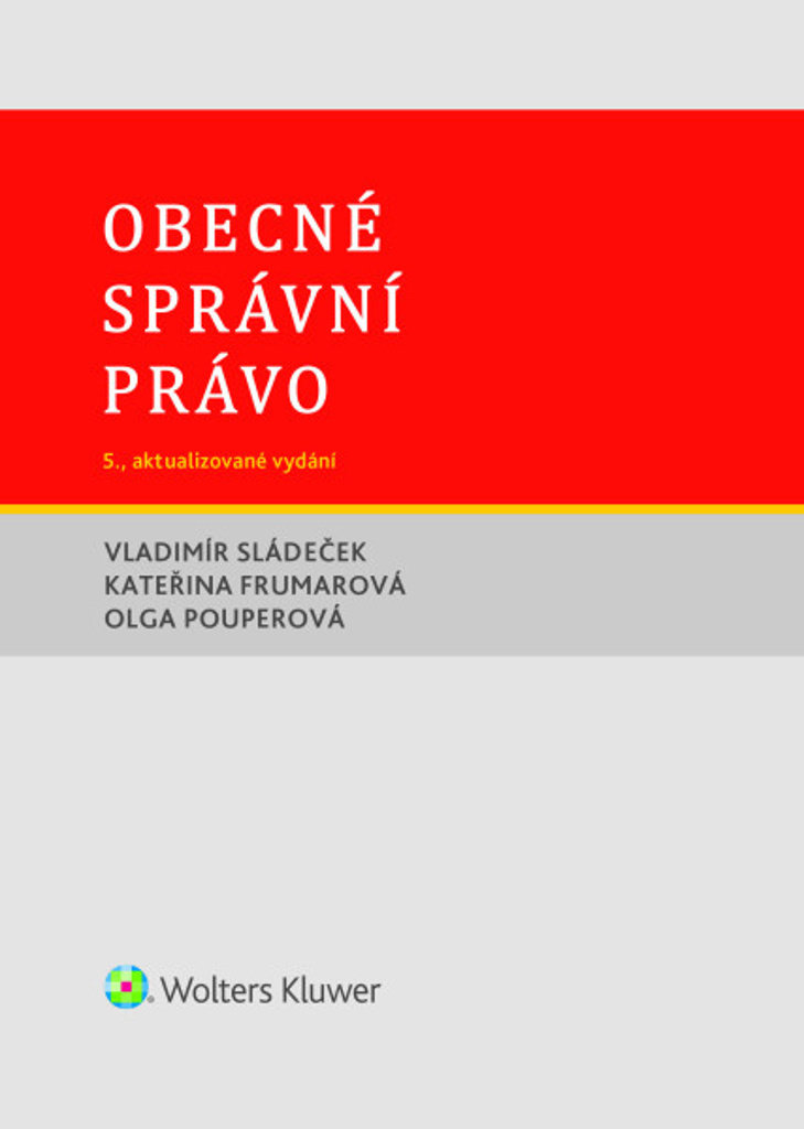 Obecné správní právo: 5., aktualizované vydání