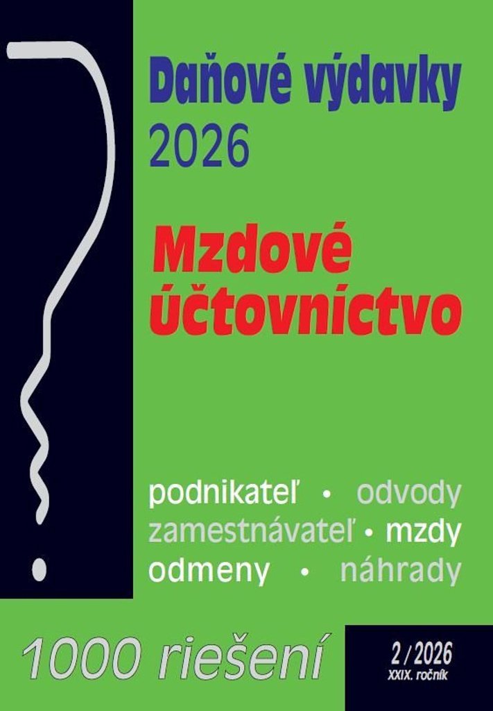 1000 riešení 2/2026 Daňové výdavky: Mzdová účtovníčka a zamestnávanie