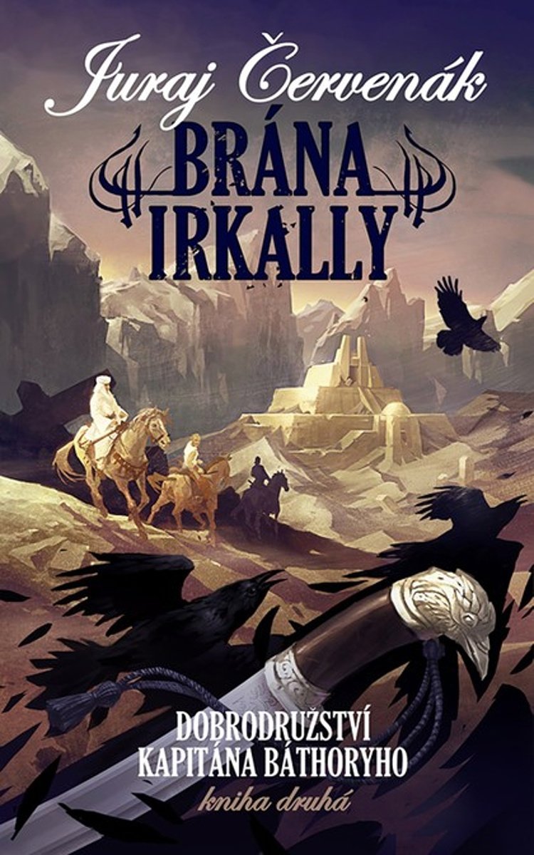 Brána Irkally: Dobrodružství kapitána Báthoryho