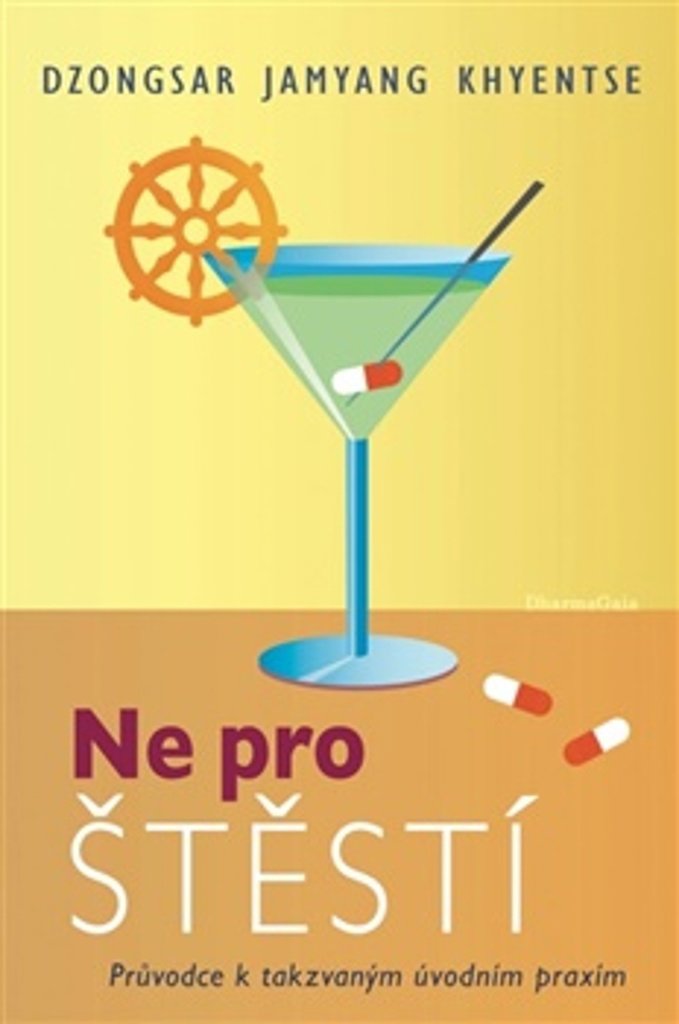 Ne pro štěstí: Průvodce k takzvaným úvodním praxím