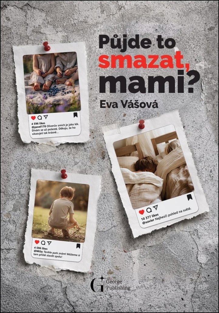 Půjde to smazat, mami?