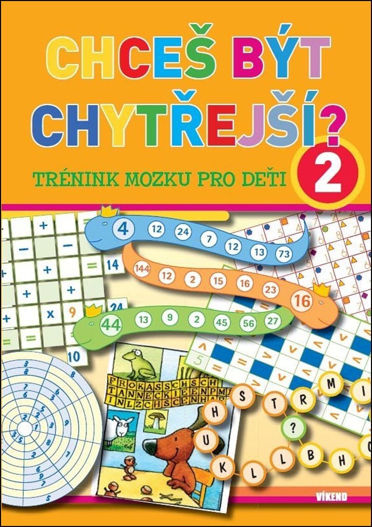 Chceš být chytřejší? 2: Trénink mozku pro děti