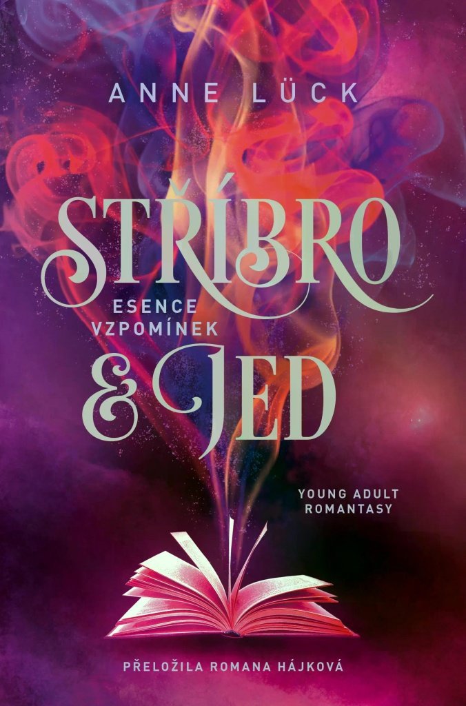 Stříbro & jed Esence vzpomínek