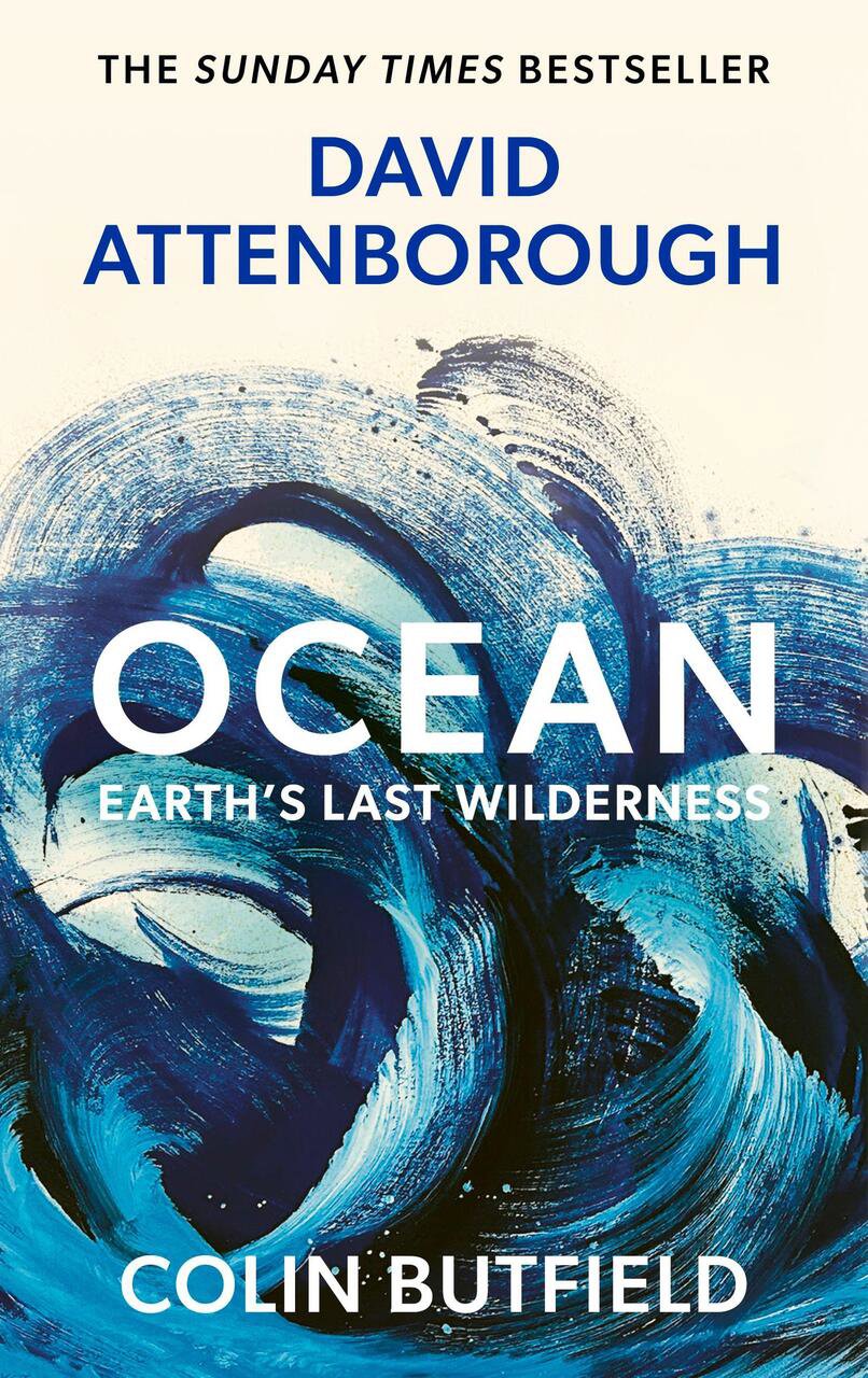 Ocean: Earth's Last Wilderness