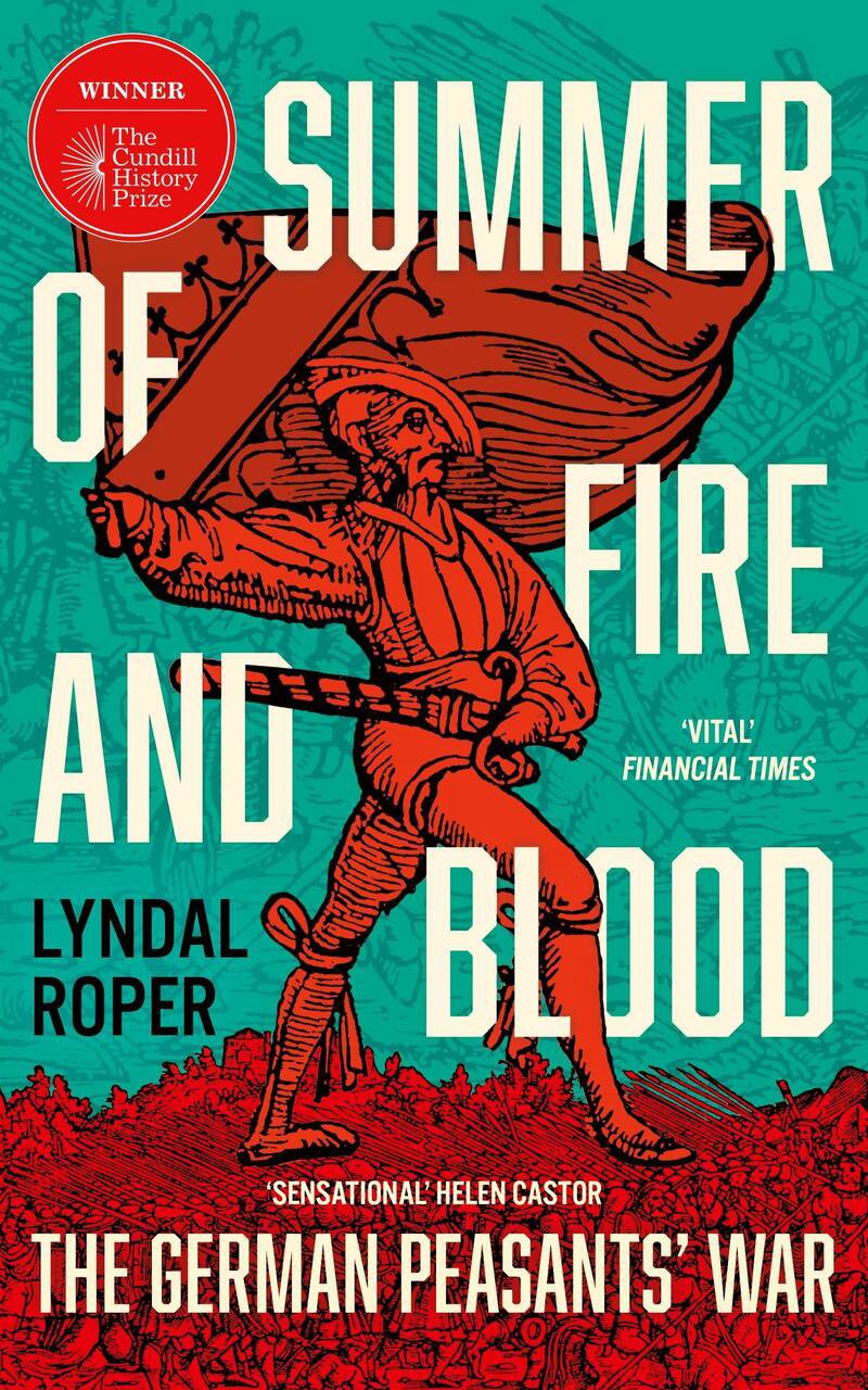 Summer of Fire and Blood: The German Peasants' War