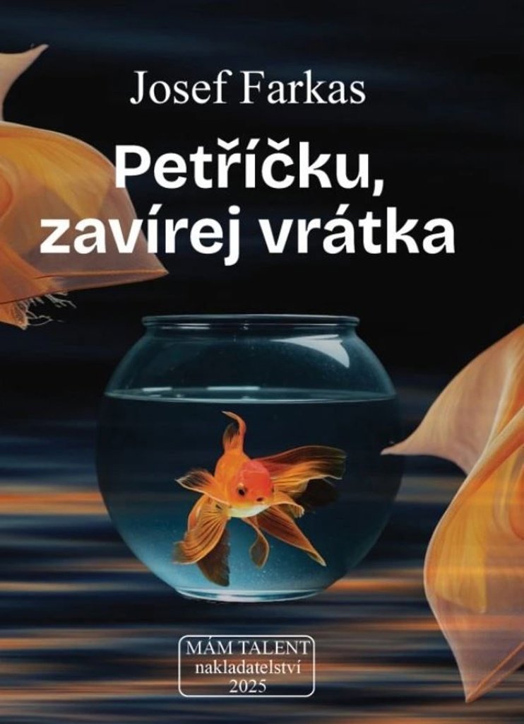 Petříčku, zavírej vrátka