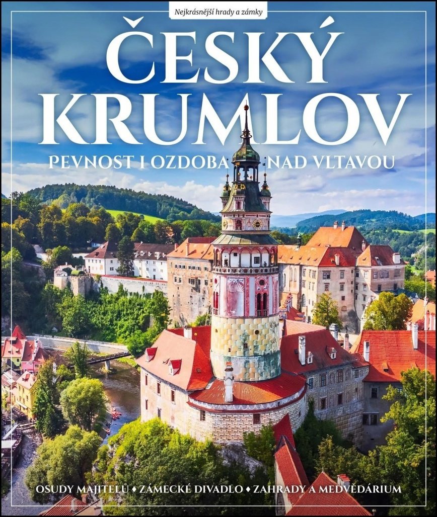 Český Krumlov: Pevnost i ozdoba nad Vltavou