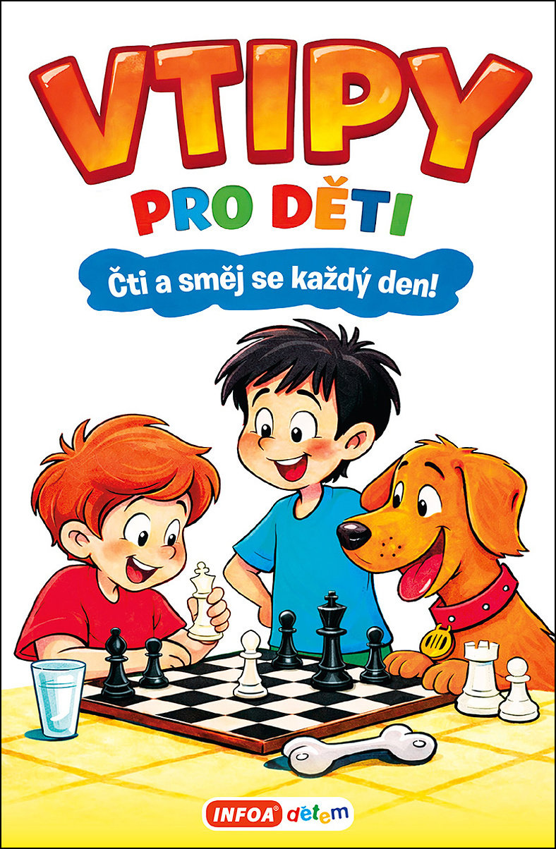 Vtipy pro děti: Čti a směj se každý den!