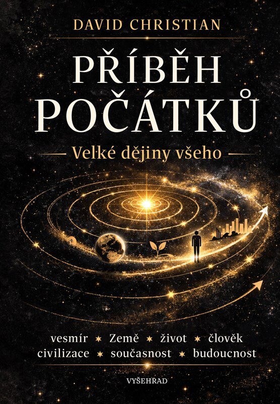 Příběh počátků: Velké dějiny všeho