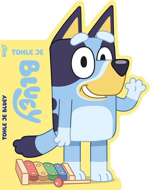 Bluey Tohle je Bluey