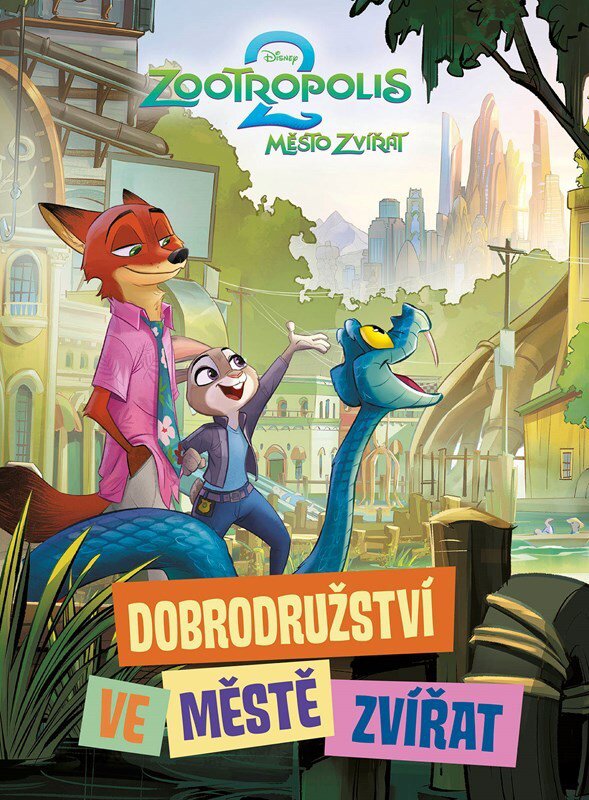 Zootropolis Dobrodružství ve Městě zvířat