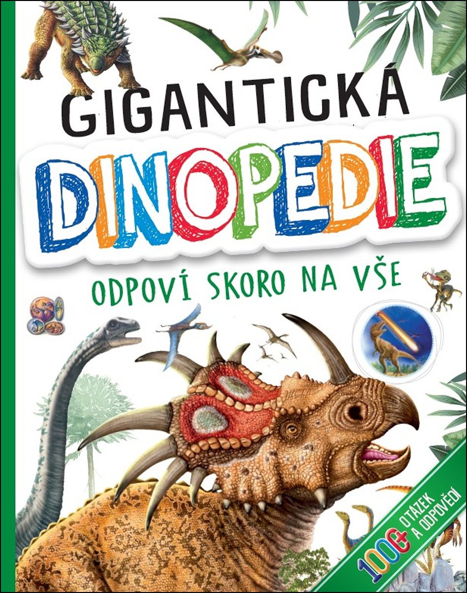 Gigantická Dinopedie: Odpoví skoro na vše