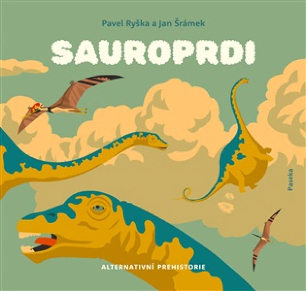 Sauroprdi: Alternativní prehistorie