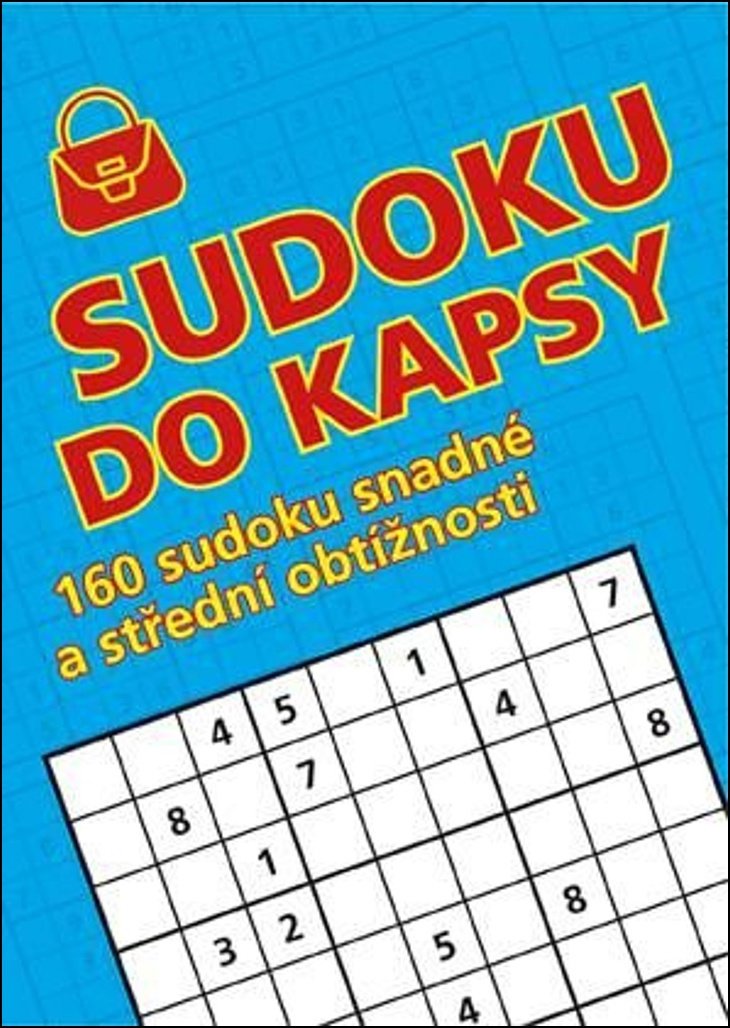 Sudoku do kapsy: 160 sudoku snadné a střední obtížnosti