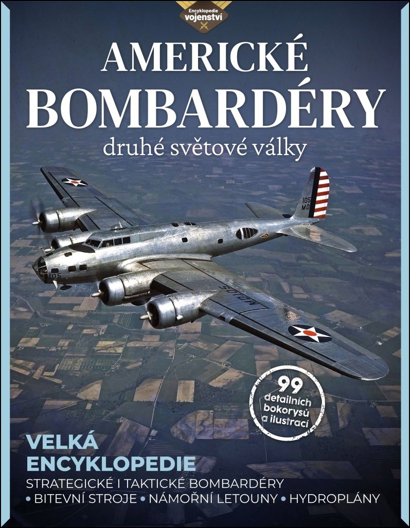 Americké bombardéry druhé světové války: Strategické i taktické bombardéry, bitevní lodě, námořní le