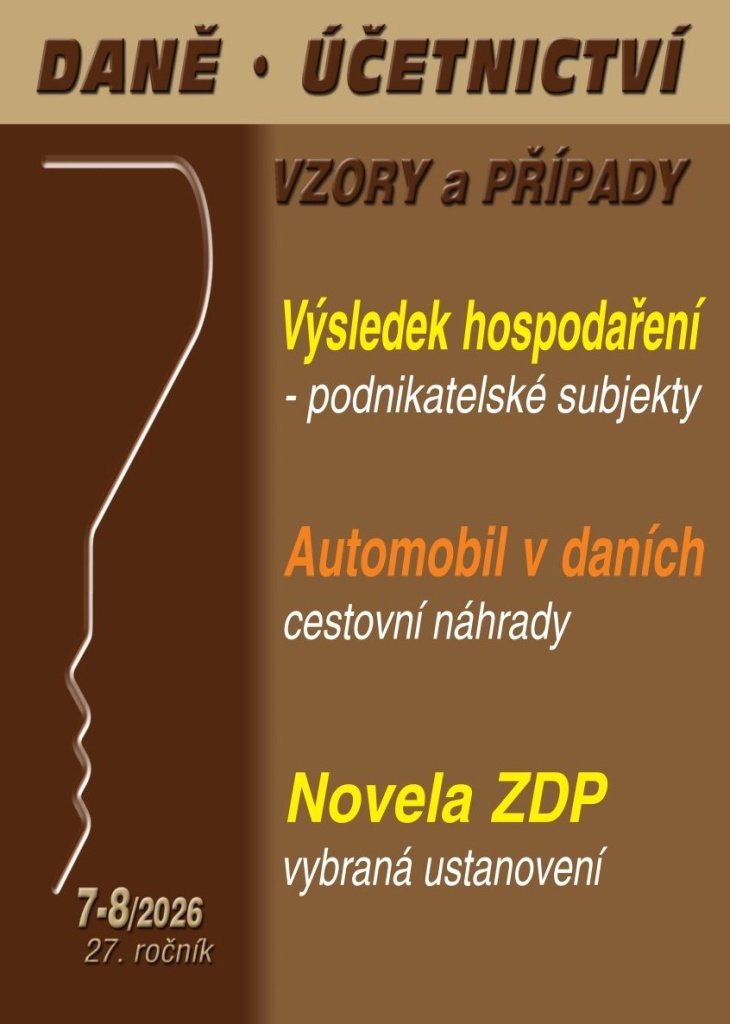 Daně, účetnictví, vzory a přípa 7-8/2026