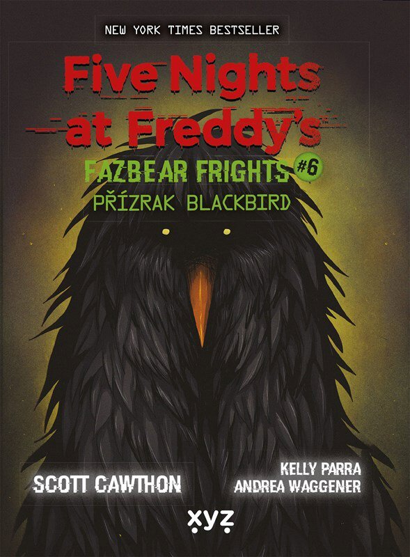 Five Nights at Freddy's Přízrak Blackbird: Fazbear Frights #6