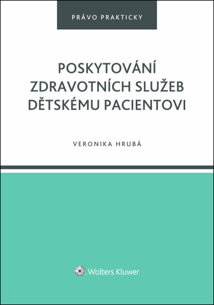 Poskytování zdravotních služeb dětskému pacientovi