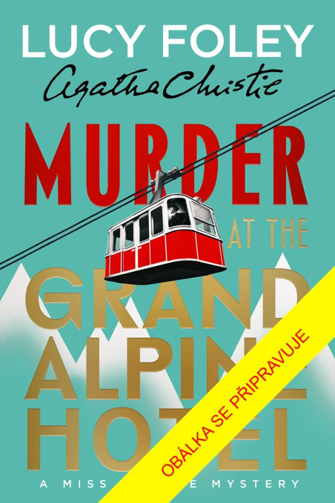 Vražda v hotelu Grand Alpine