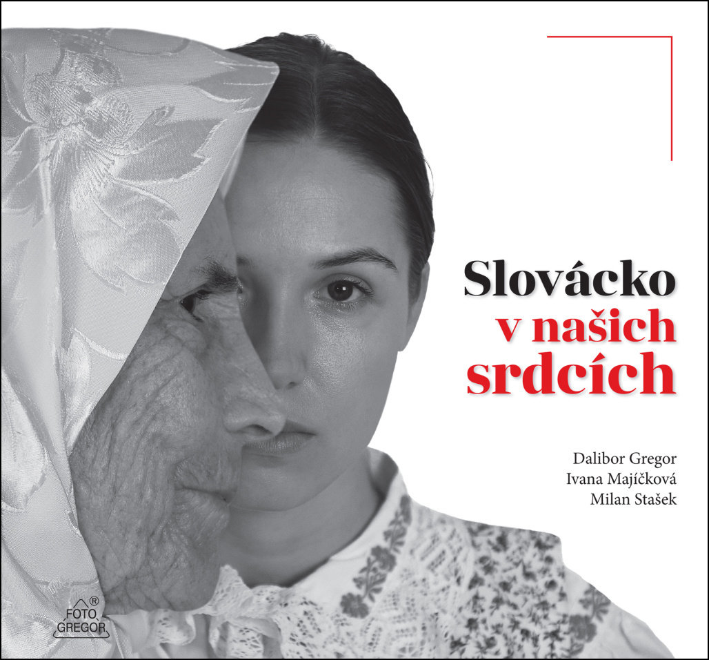 Slovácko v našich srdcích