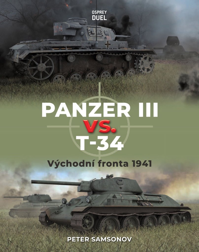 Panzer III vs. T-34: Východní fronta 1941