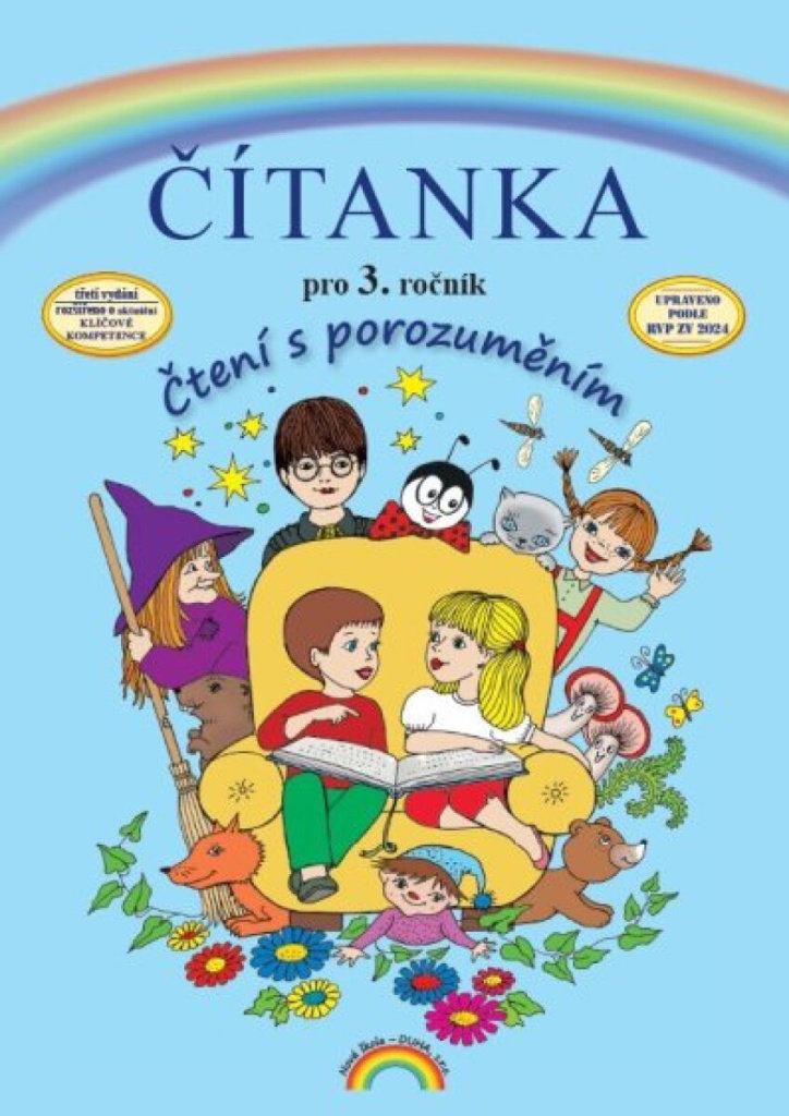 Čítanka pro 3. ročník: Čtení s porozuměním