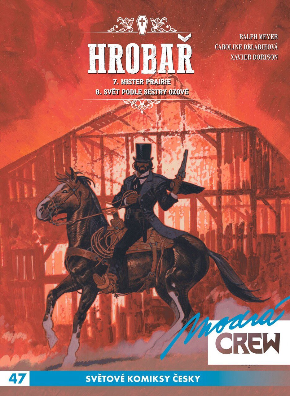 Modrá CREW 47: Hrobař 7 a 8