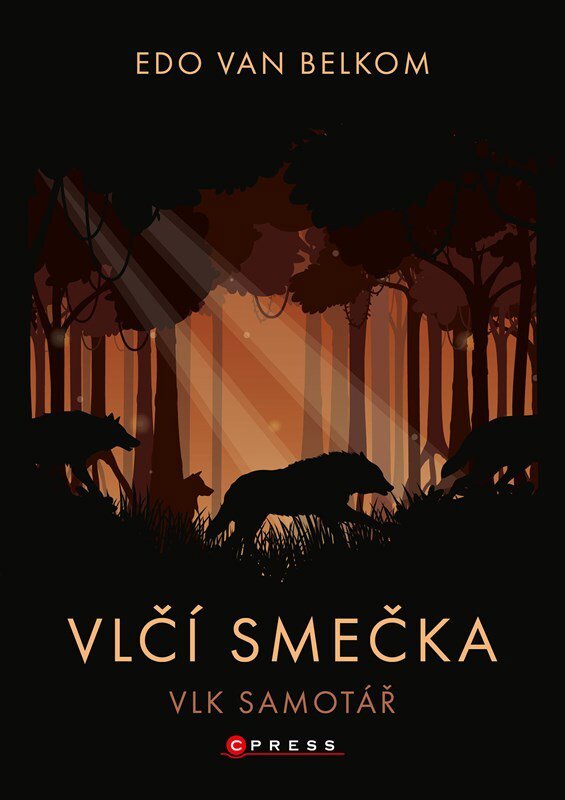 Vlčí smečka Vlk samotář