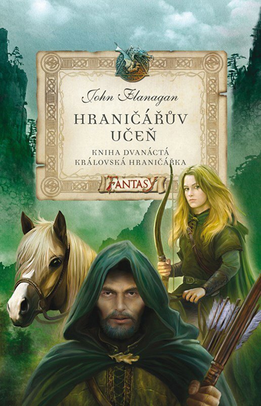 Hraničářův učeň Královská hraničářka: Kniha dvanáctá