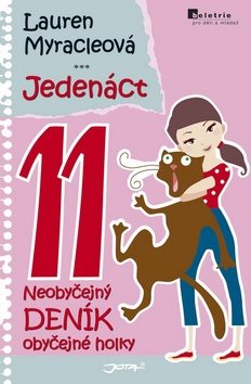 Jedenáct 11: Neobyčejný deník obyčejné holky