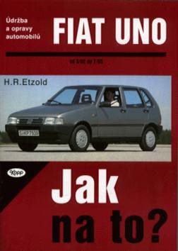 Fiat Uno od 9/82 do 7/95: Údržba a opravy automobilů č. 3