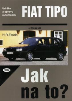 Fiat Tipo od 1/88 do 6/95: Údržba a opravy automobilů č. 14