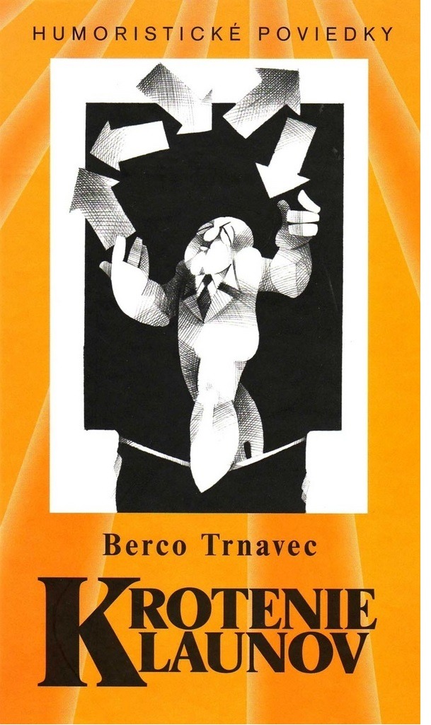 Krotenie klaunov: Humoristické poviedky