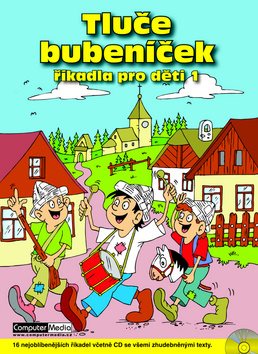 Tluče bubeníček: Říkadla pro děti 1
