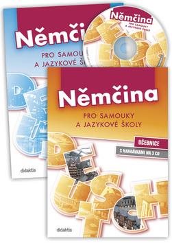Němčina pro samouky: Sada složená z učebnice, přílohy a tří CD