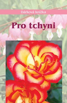 Pro tchyni: Dárková knížka