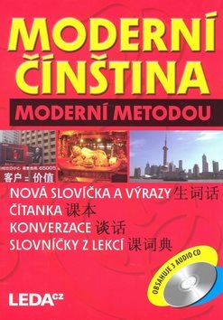 Moderní čínština moderní metodou: obsahuje 3 audio CD