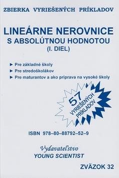 Študentská učebnica pre lineárne nerovnice s absolútnou hodnotou