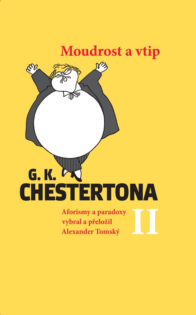 Moudrost a vtip G.K.Chestertona II