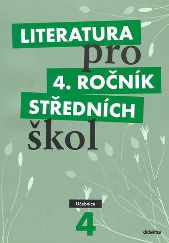 Literatura pro 4. ročník středních škol: Učebnice
