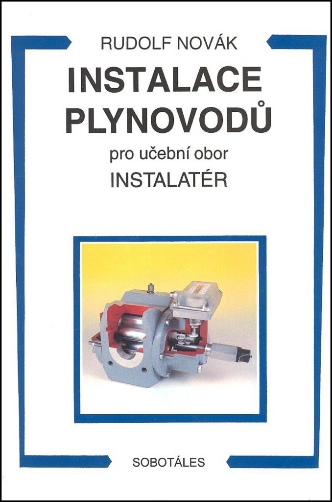 Instalace plynovodů: Pro učební obor Instalatér