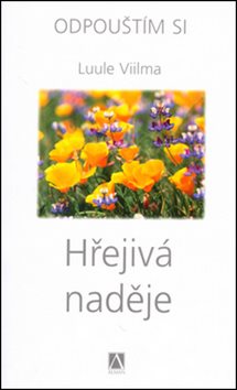 Hřejivá naděje: Odpouštím si 4. díl