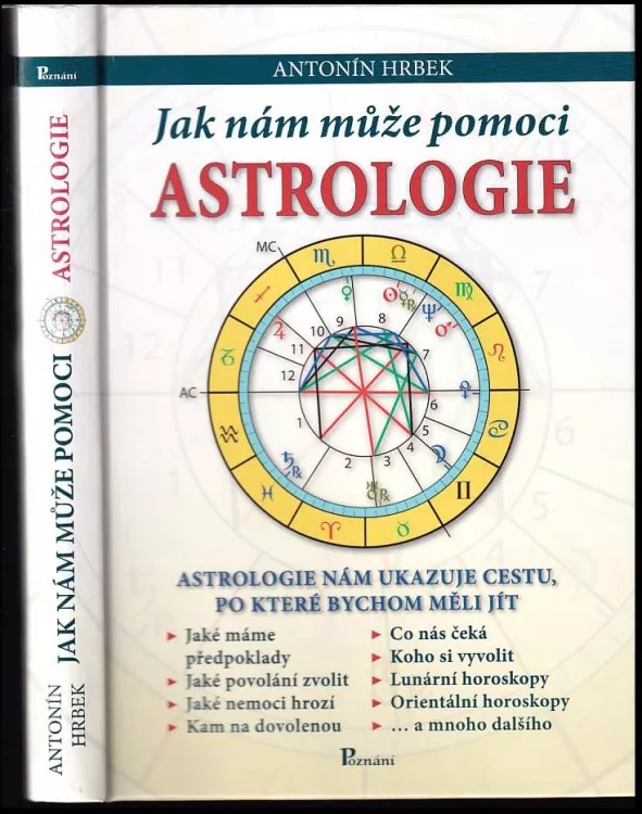 Jak nám může pomoci astrologie: Astrologie nám ukazuje cestu, po které bychom měli jít
