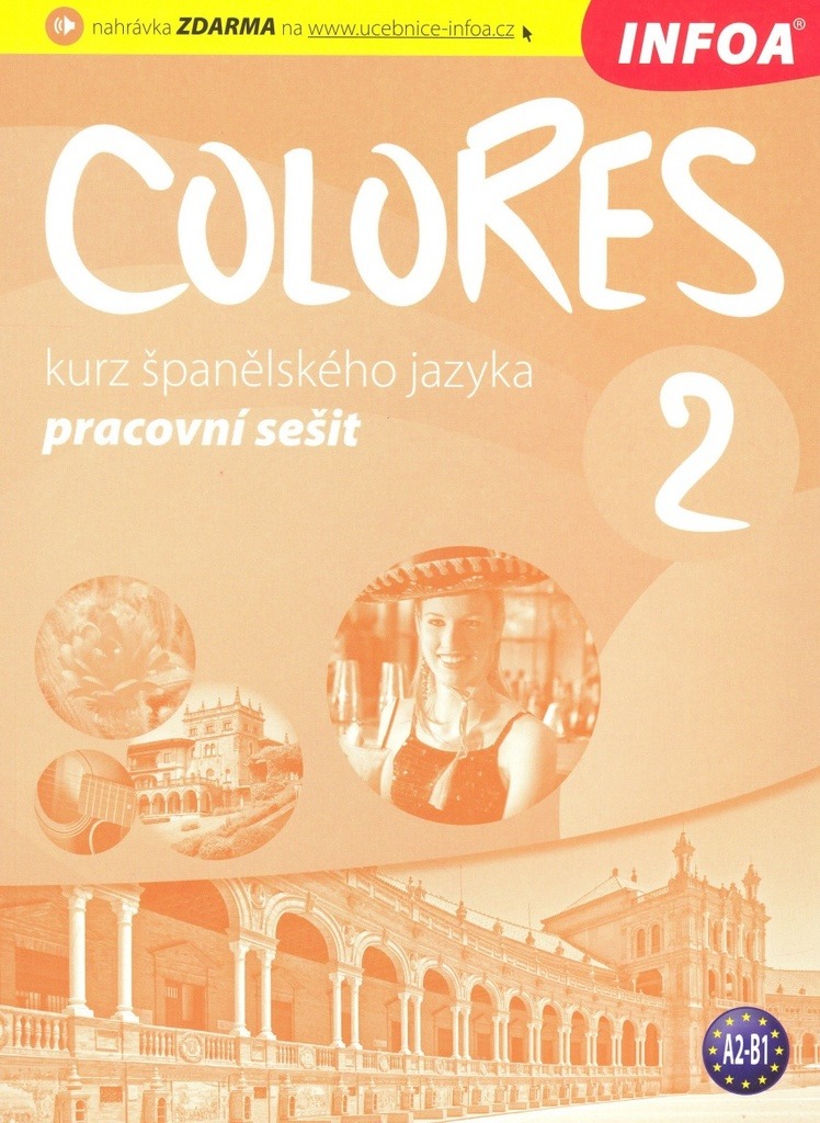 Colores 2: Pracovní sešit A2-B1