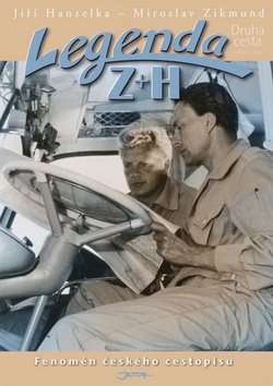 Legenda Z+H Druhá cesta: Fenomén českého cestopisu