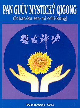 Pan Guův mystický qigong: Pchan-ku šen-mi čch-kung