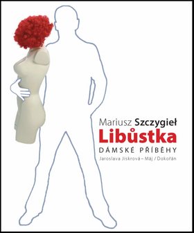 Libůstka: Dámské příběhy
