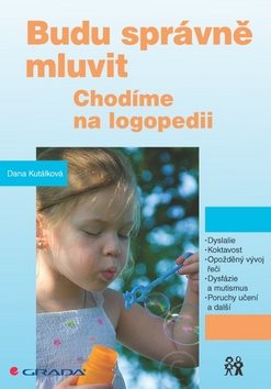 Budu správně mluvit: Chodíme na logopedii